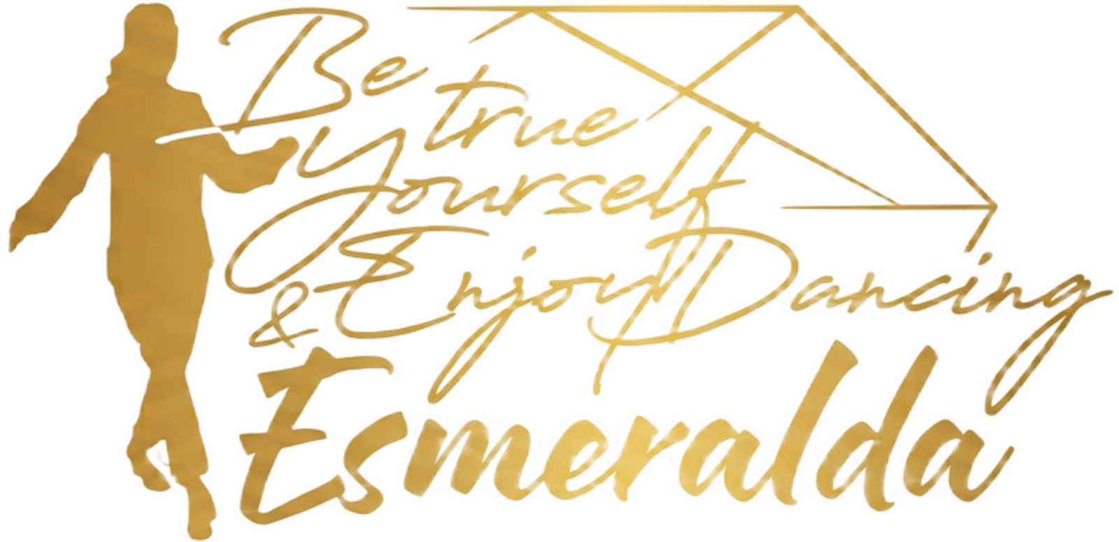Esmeralda — Be true yourself & Enjoy Dancing